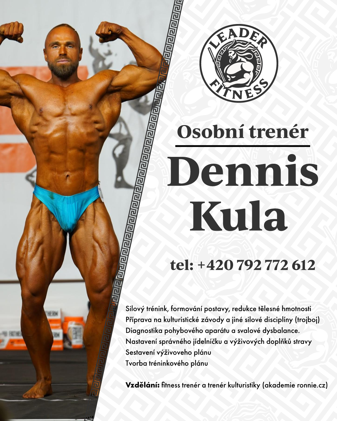 Osobní trenér Dennis Kula